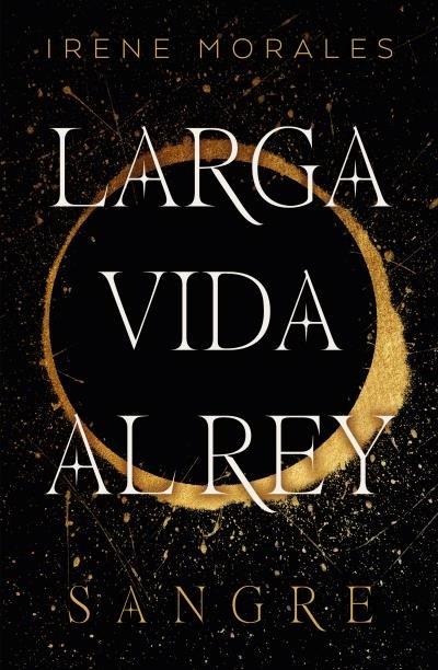 Vorderes Coverbild Larga vida al rey - vol. 1