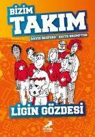 Vorderes Coverbild Ligin Gözdesi - Bizim Takim
