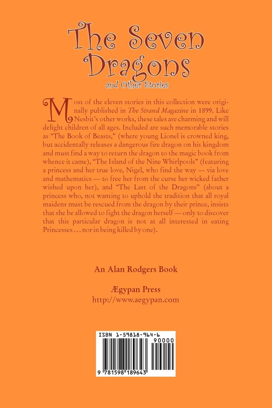 Rückseitencover The Seven Dragons and Other Stories by Edith Nesbit, Fiction, Fantasy & Magic
