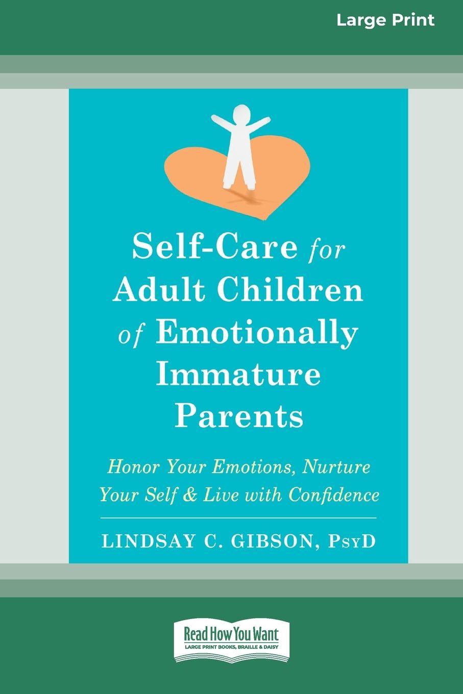 Vorderes Coverbild Self-Care for Adult Children of Emotionally Immature Parents