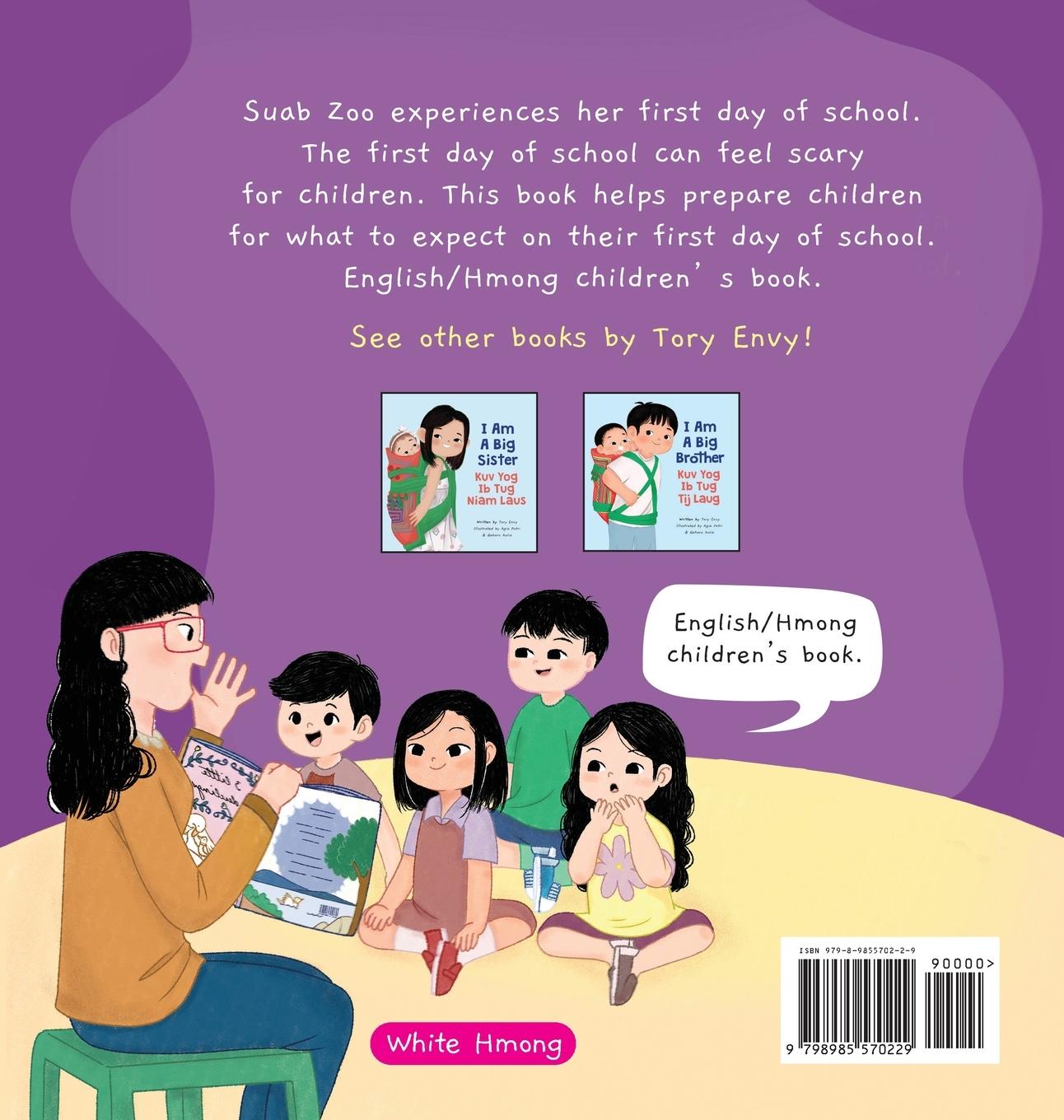Rückseitencover My First Day of School -  Kuv Thawj Hnub Mus Kawm Ntawv