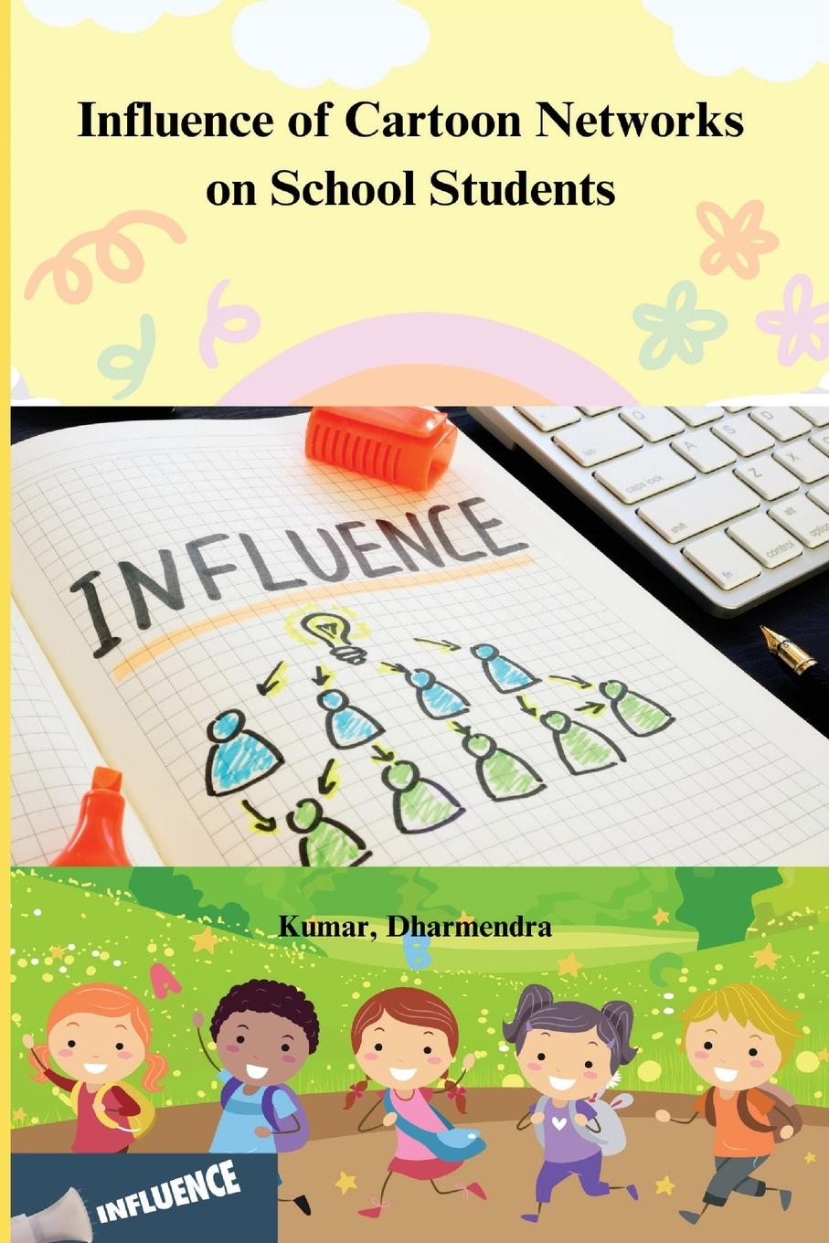 Vorderes Coverbild Influence of Cartoon Networks on School Students