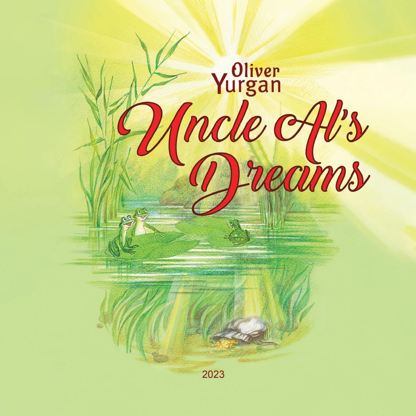 Vorderes Coverbild Uncle Al's Dreams