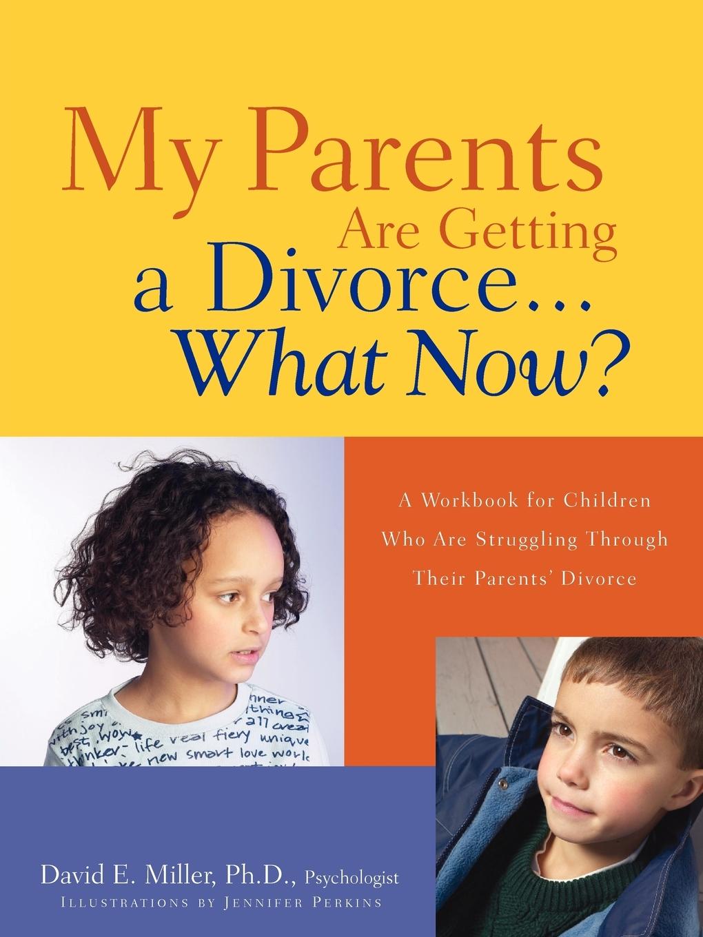 Vorderes Coverbild My Parents Are Getting A Divorce...What Now?