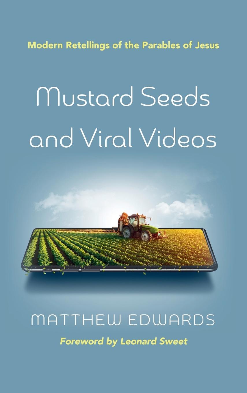 Vorderes Coverbild Mustard Seeds and Viral Videos