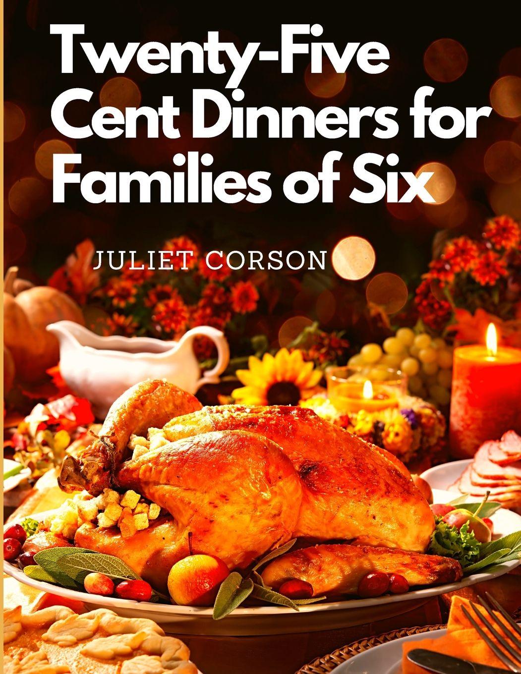 Vorderes Coverbild Twenty-Five Cent Dinners for Families of Six