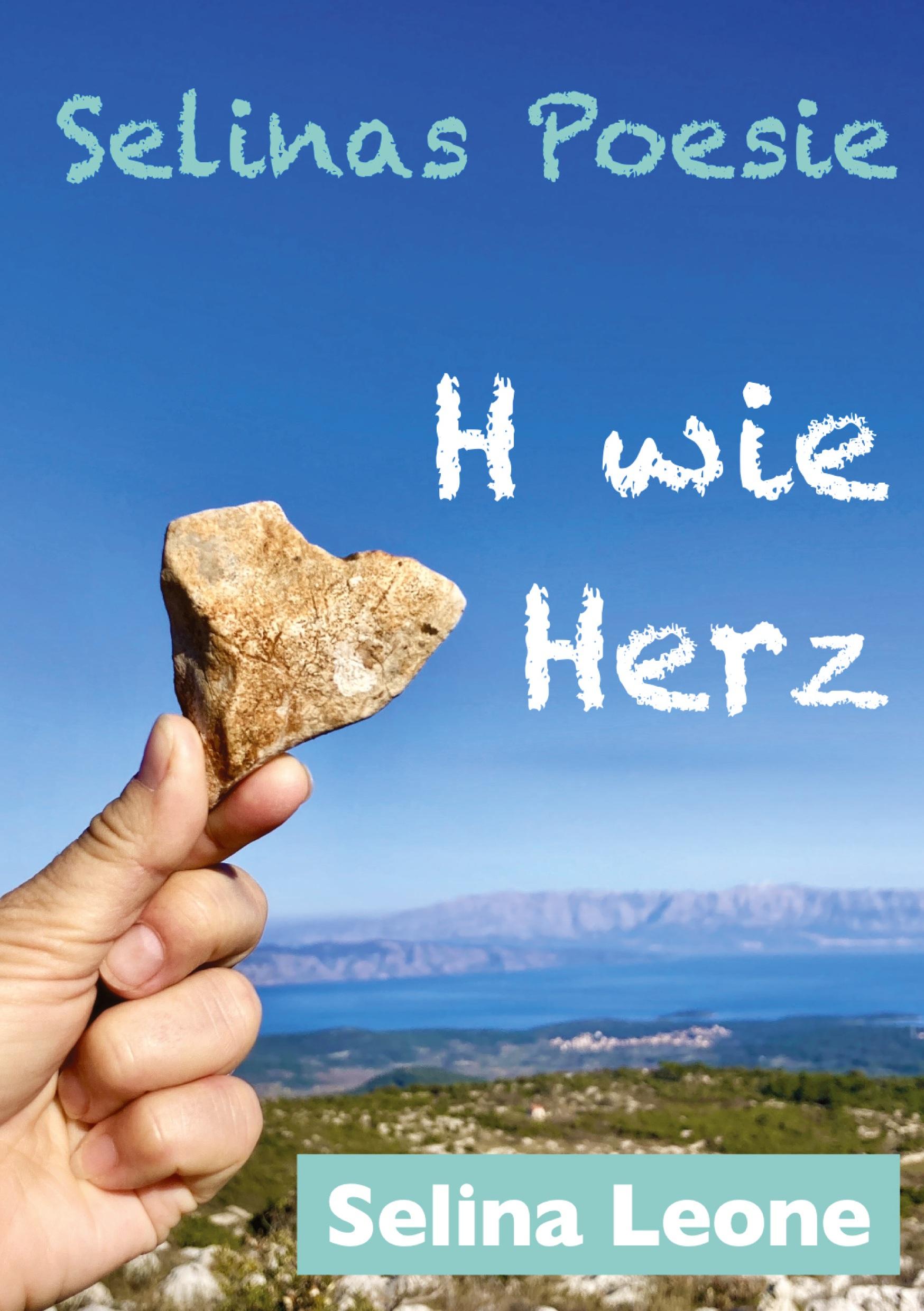 Vorderes Coverbild Selinas Poesie H, Poetische Gedanken als Zeichen der Zeit, im Wandel, Reime im Goldenen Zeitalter, Lockdown-Lyrik, Veränderung