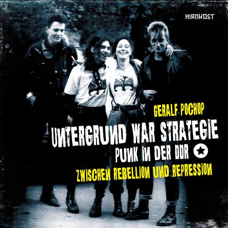 Vorderes Coverbild Untergrund war Strategie. Punk in der DDR: Zwischen Rebellion und Repression