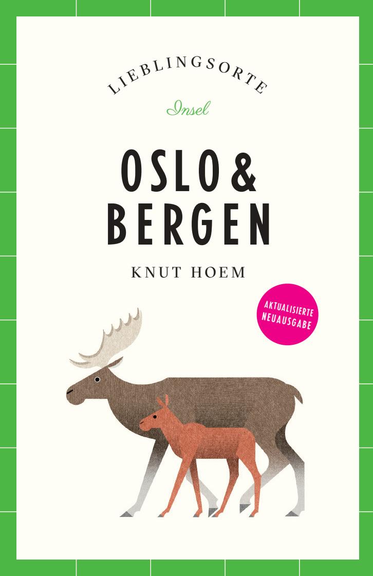 Vorderes Coverbild Oslo & Bergen Reiseführer LIEBLINGSORTE