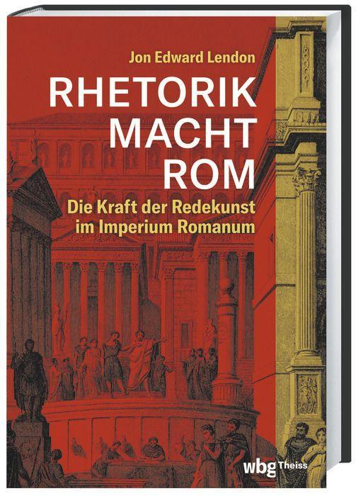 Vorderes Coverbild RHETORIK MACHT ROM