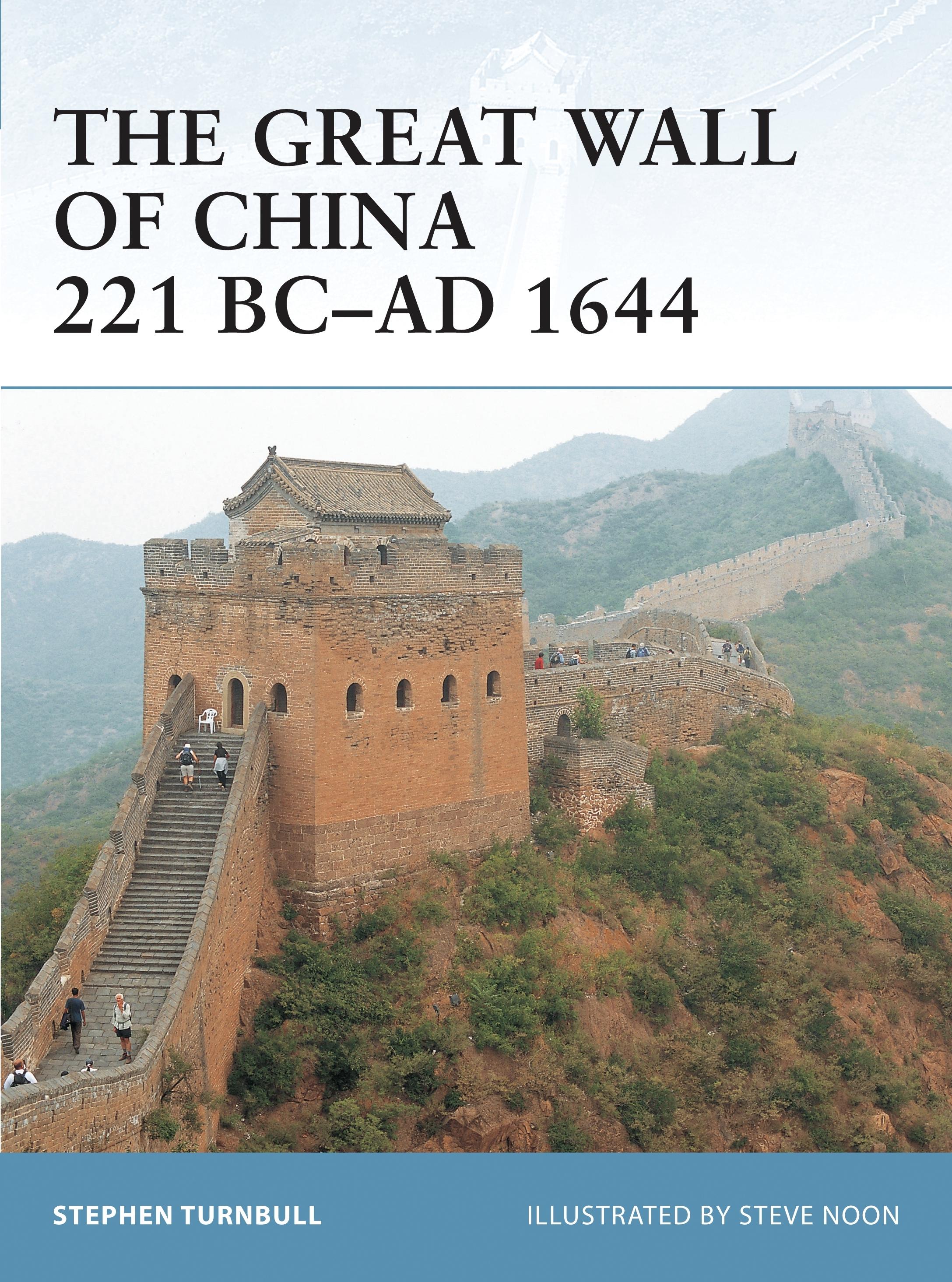 Vorderes Coverbild The Great Wall of China 221 BC-AD 1644