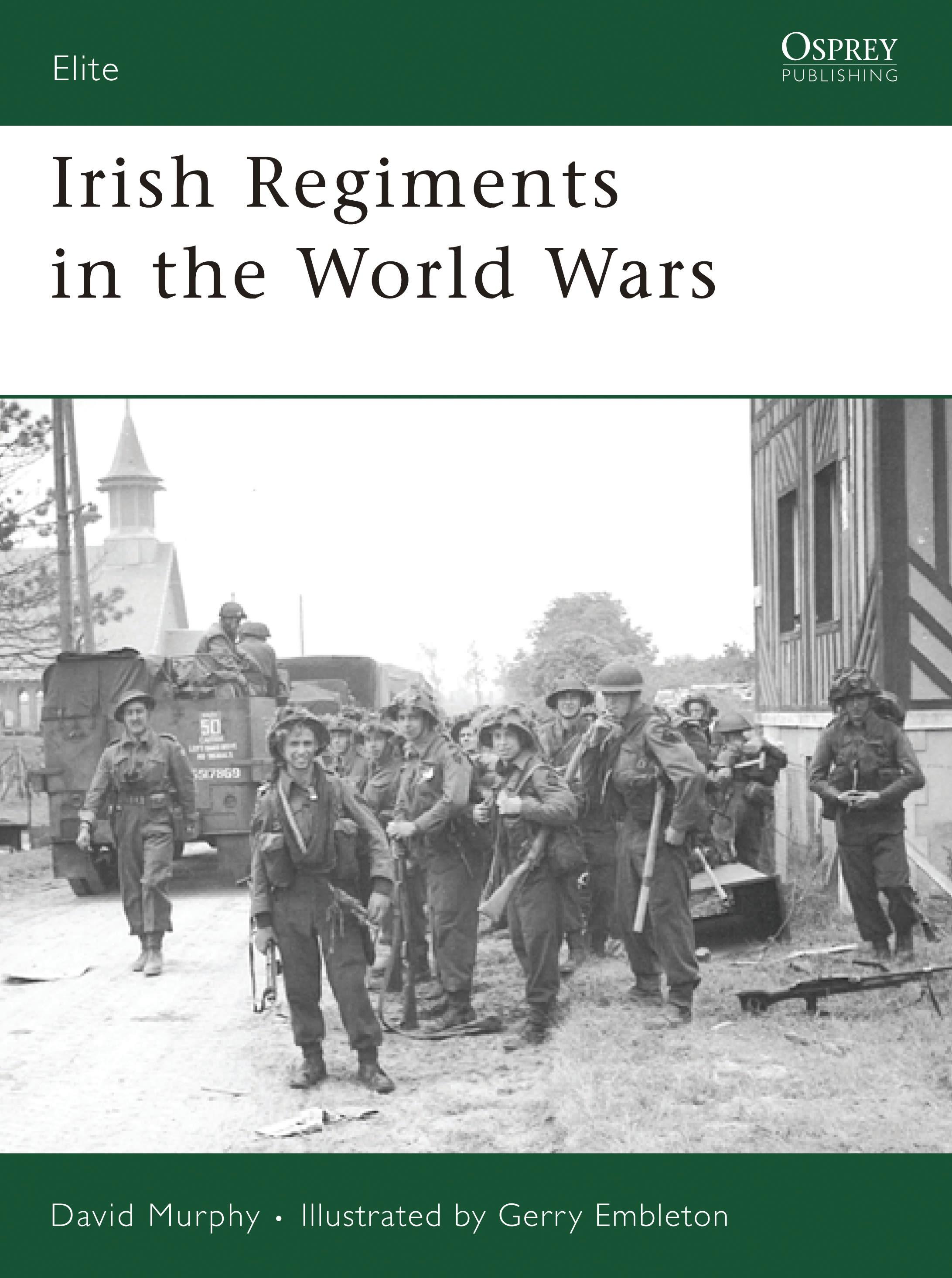 Vorderes Coverbild Irish Regiments in the World Wars