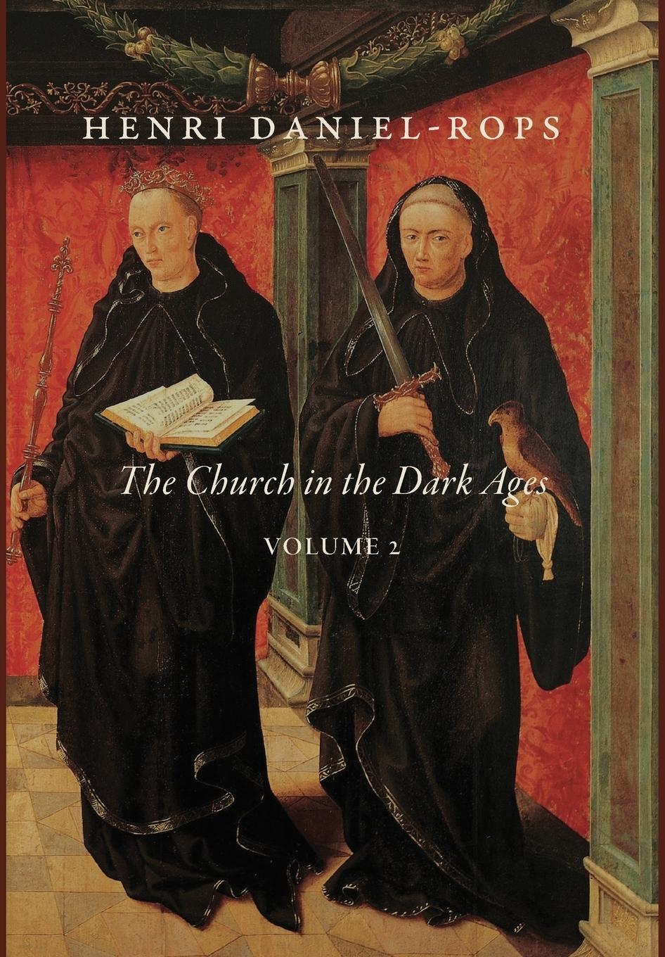 Vorderes Coverbild The Church in the Dark Ages, Volume 2