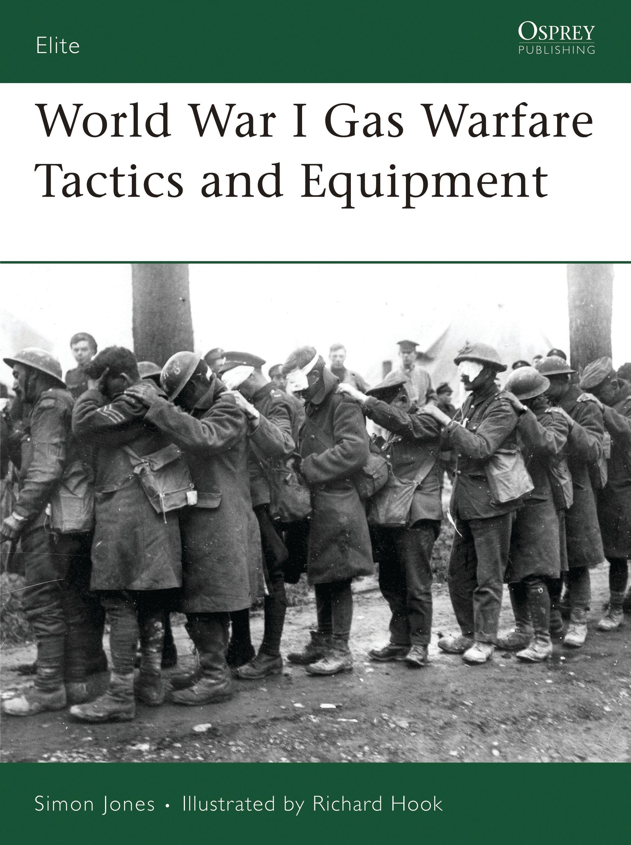 Vorderes Coverbild World War I Gas Warfare Tactics and Equipment