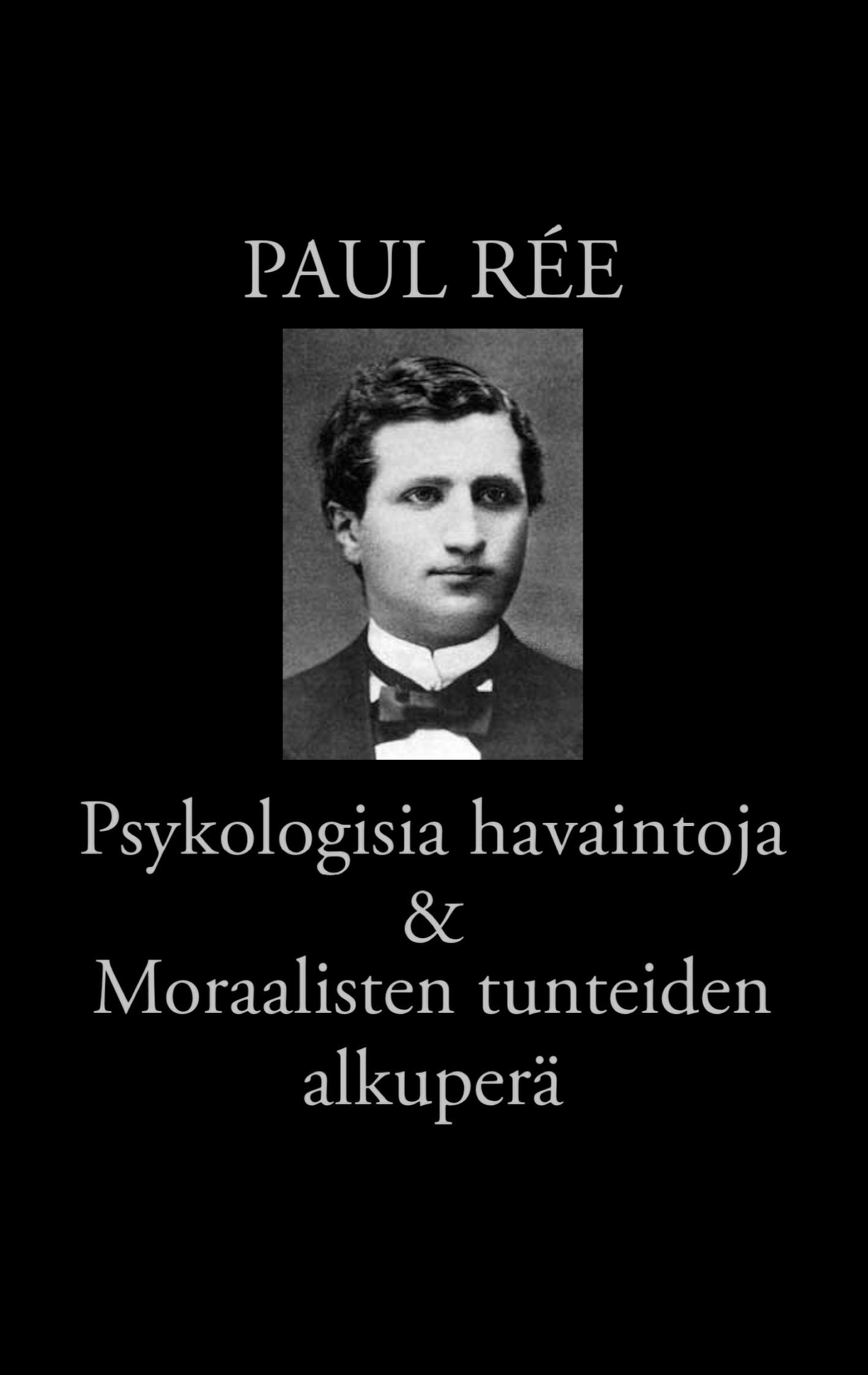 Vorderes Coverbild Psykologisia havaintoja & Moraalisten tunteiden alkuperä