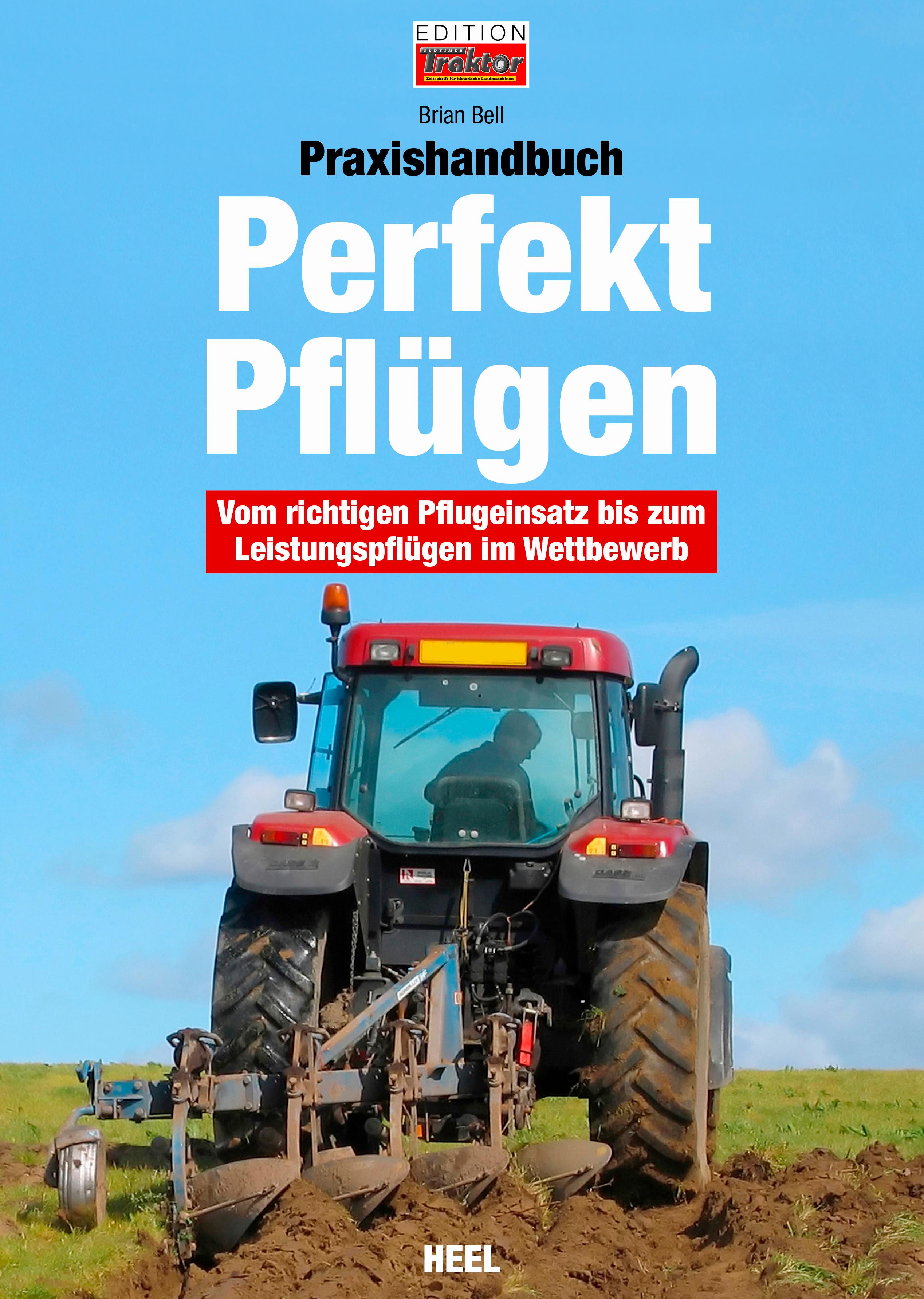 Vorderes Coverbild Praxishandbuch Perfekt Pflügen