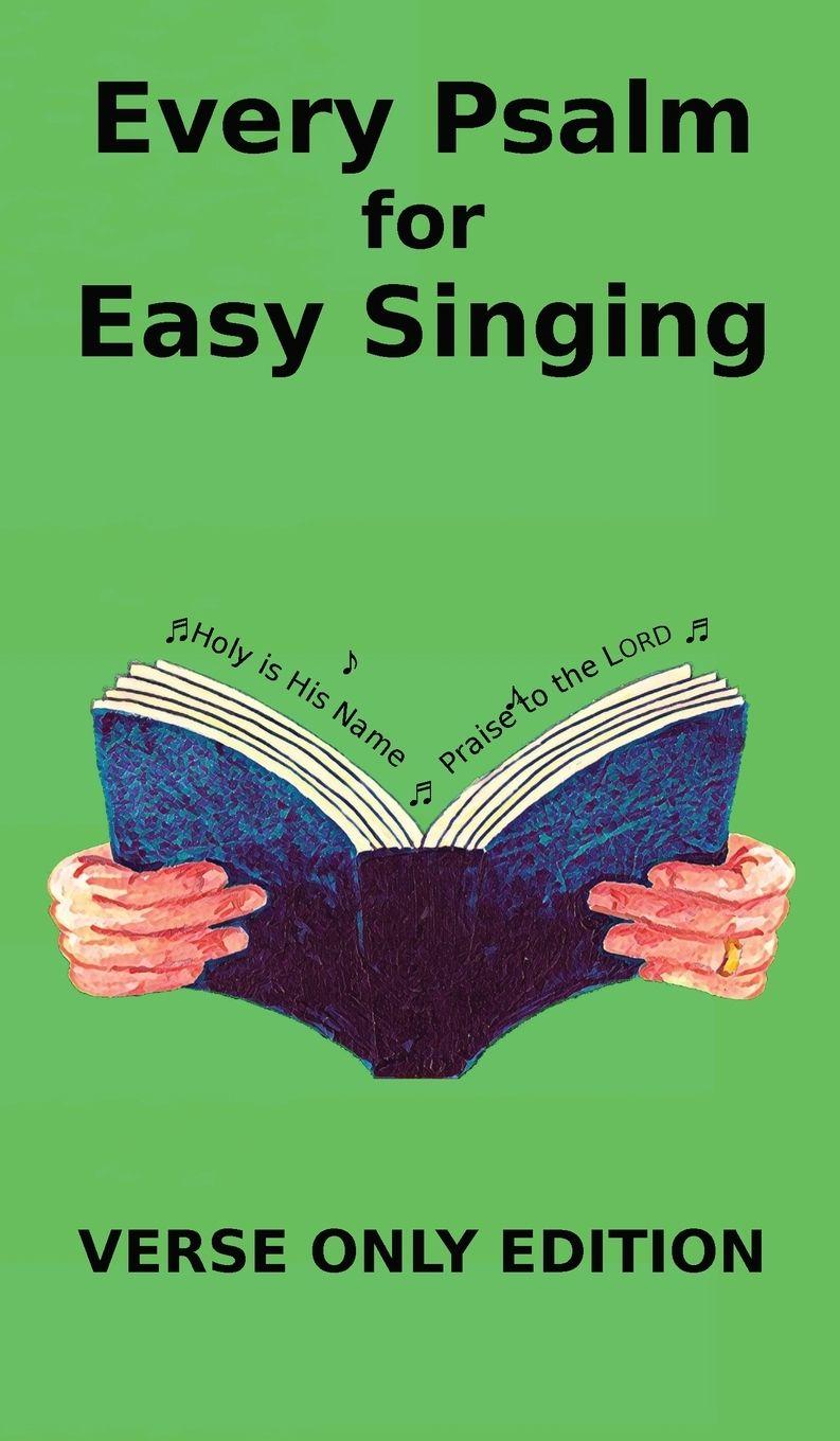Vorderes Coverbild Every Psalm for Easy Singing