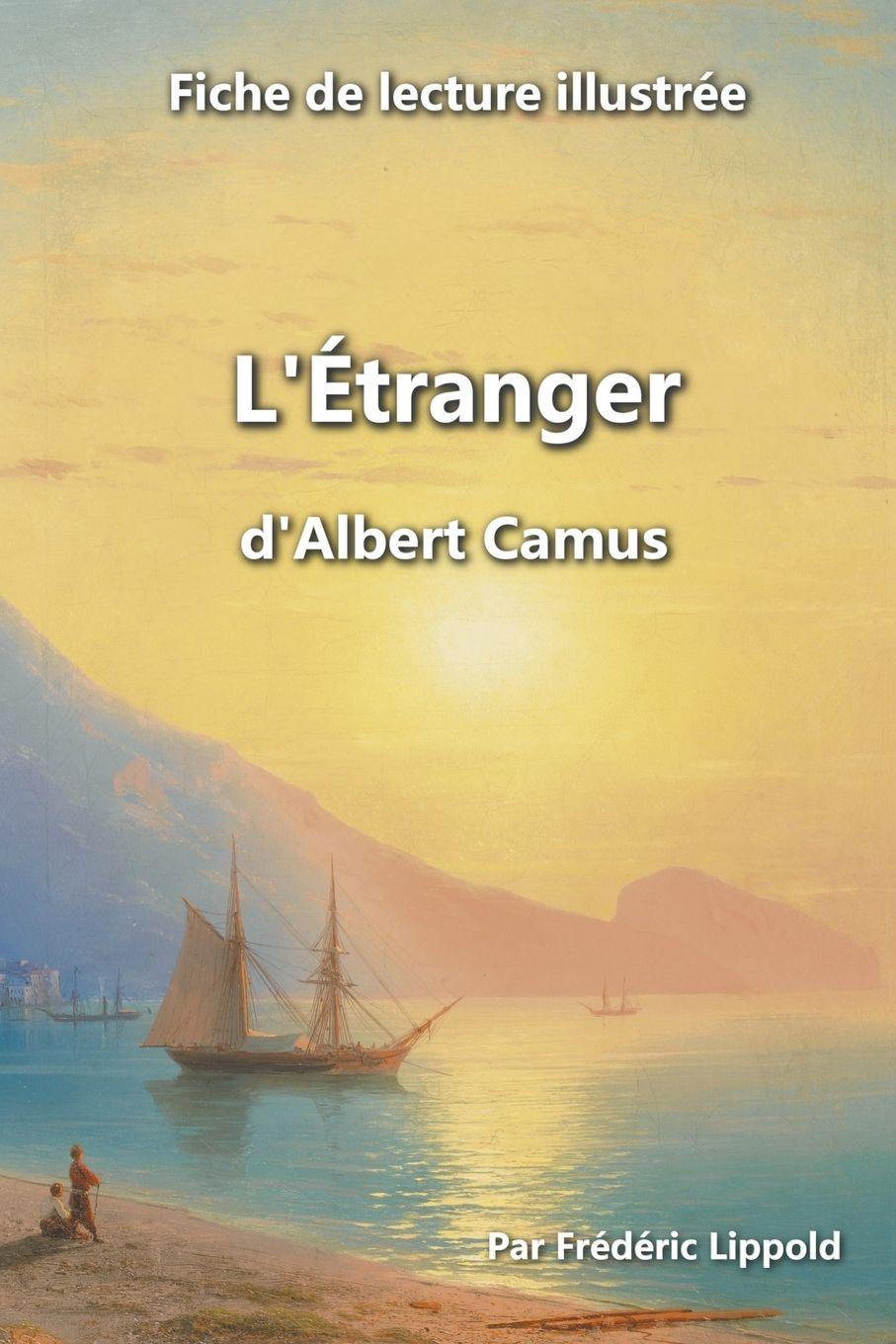 Vorderes Coverbild Fiche de lecture illustrée - "L'Étranger", d'Albert Camus