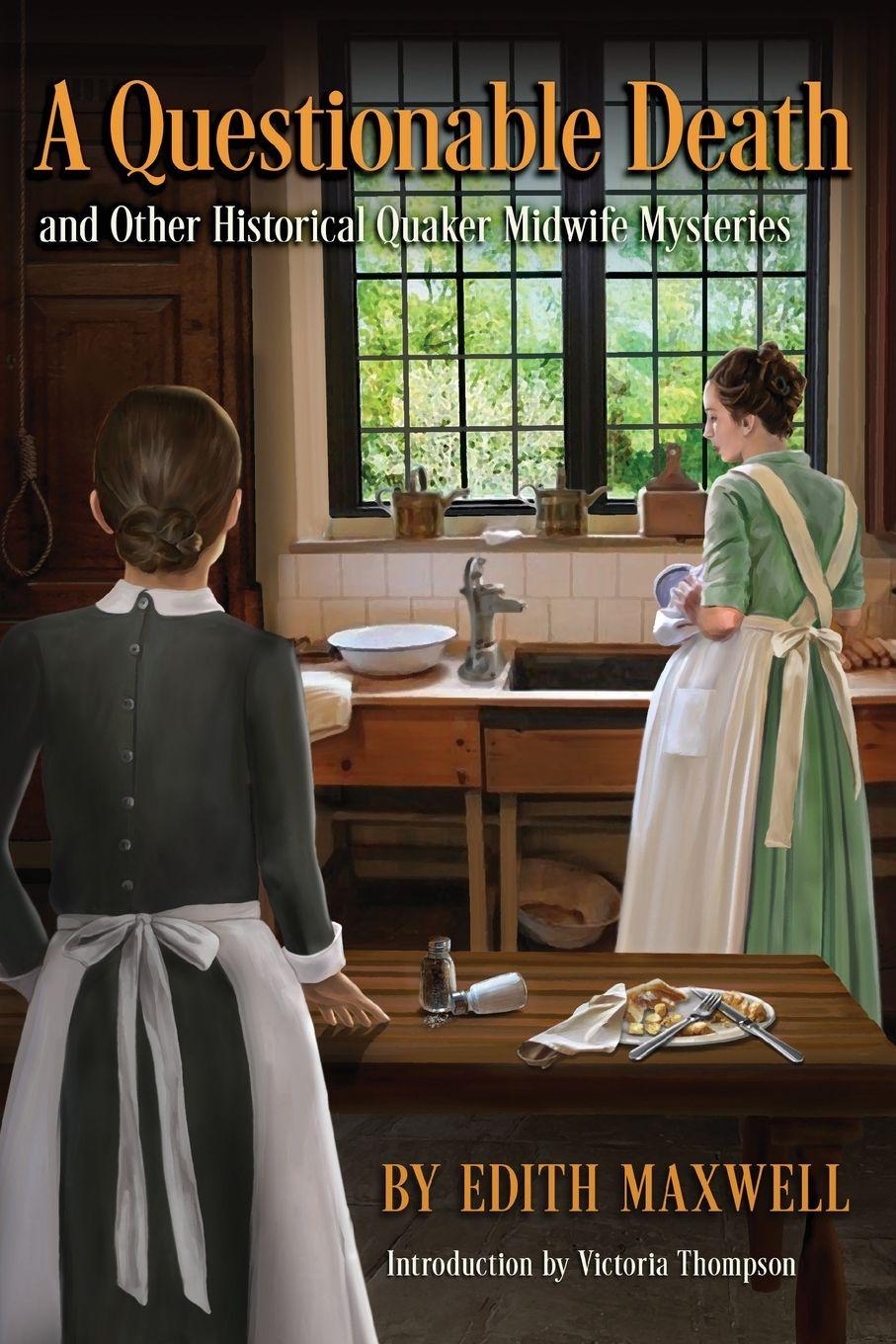 Vorderes Coverbild A Questionable Death and Other Historical Quaker Midwife Mysteries