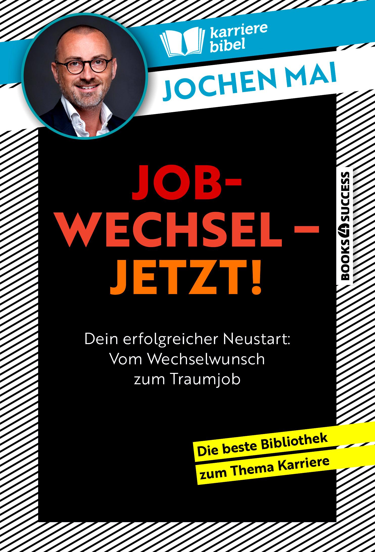 Vorderes Coverbild Jobwechsel - jetzt!