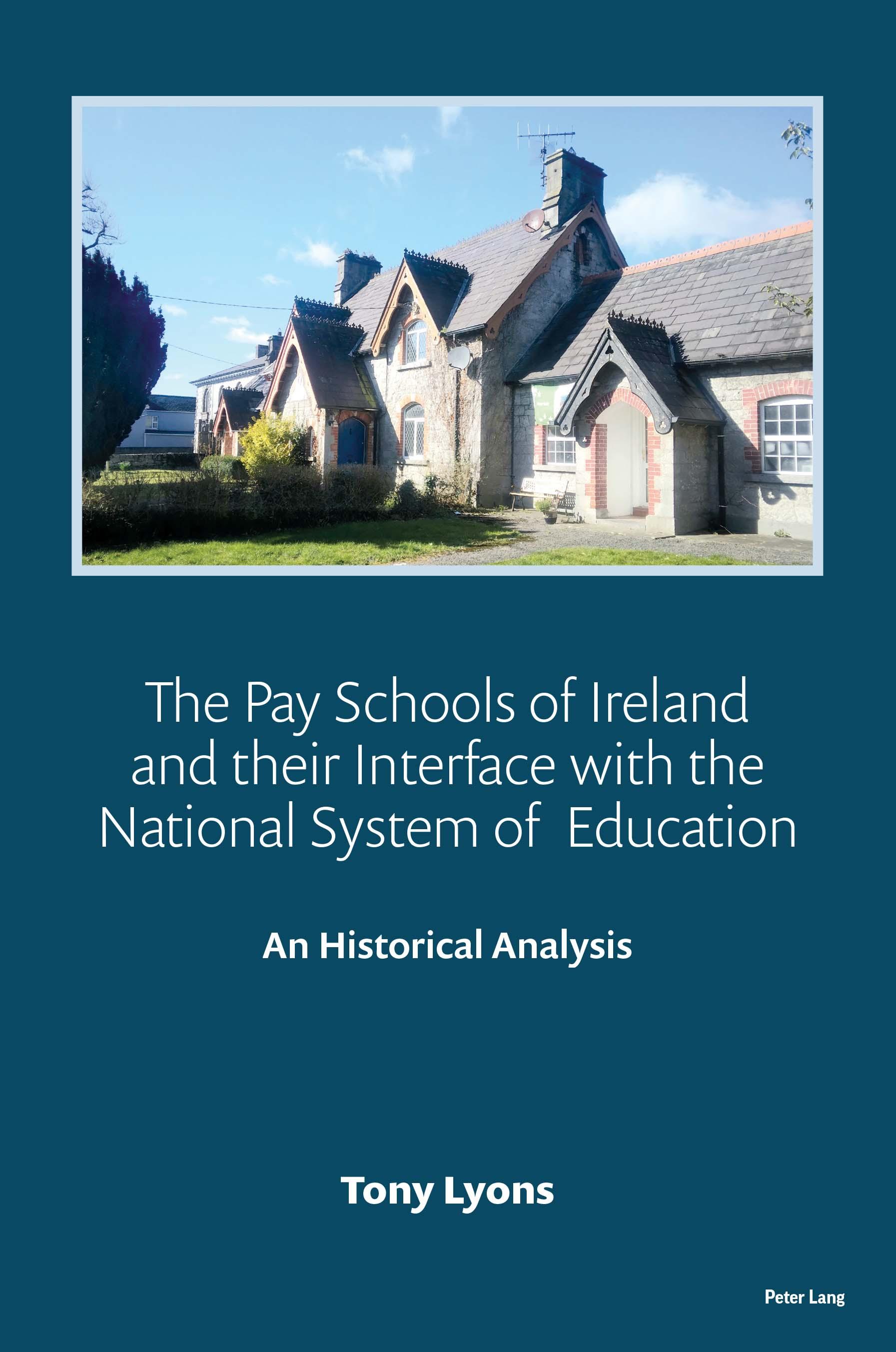 Vorderes Coverbild The Pay Schools of Ireland and their Interface with the National System of  Education