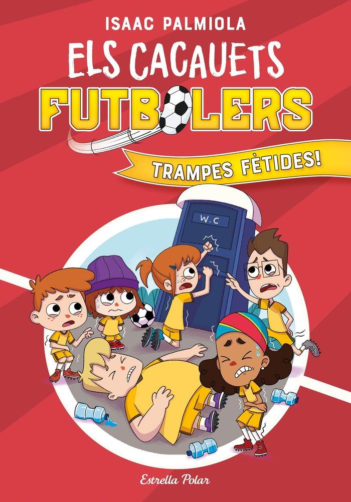 Vorderes Coverbild Els Cacauets Futbolers 2. Trampes fètides!