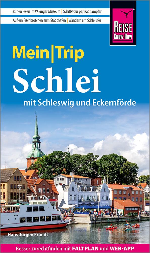 Vorderes Coverbild Reise Know-How MeinTrip Schlei mit Schleswig und Eckernförde