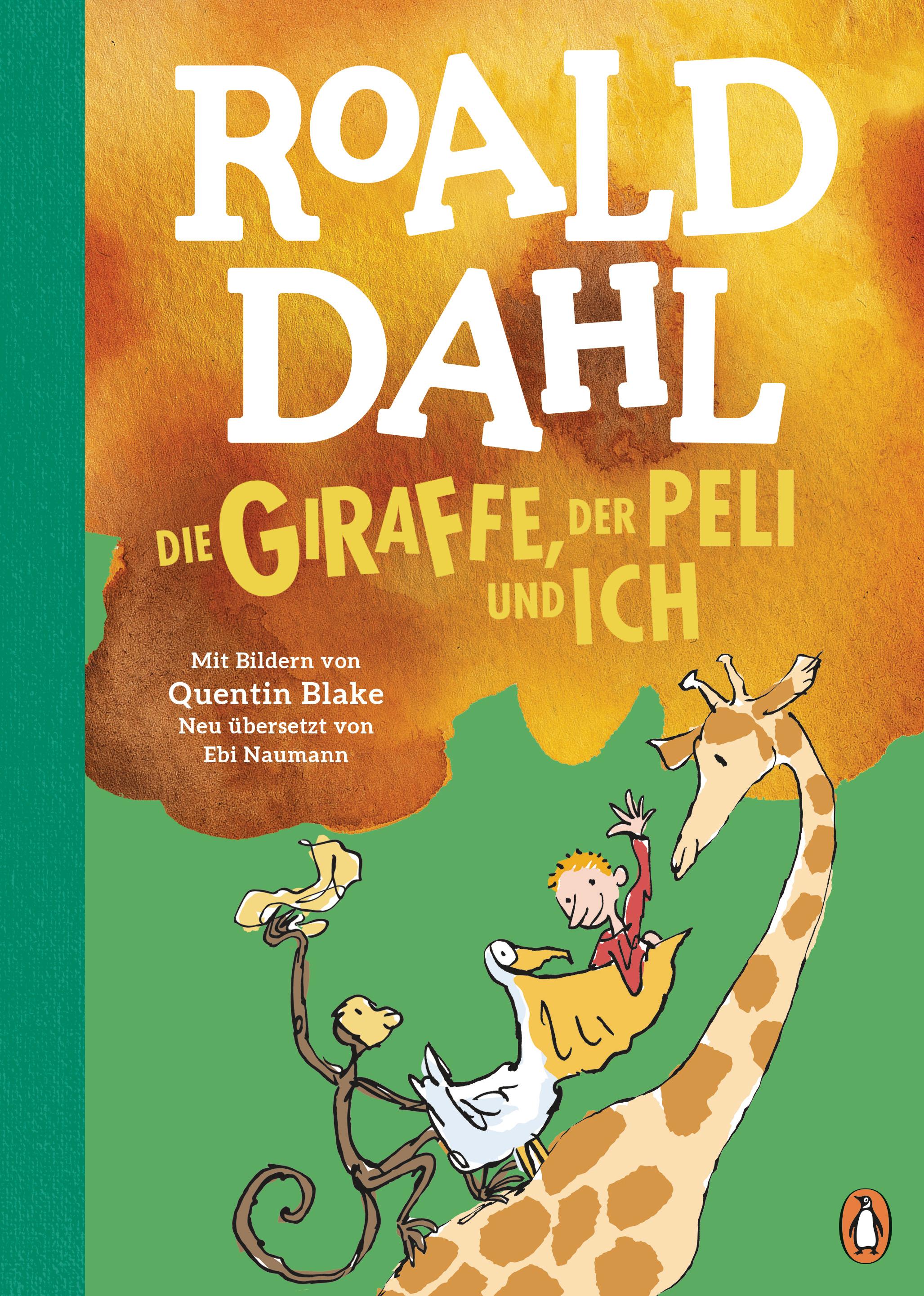 Vorderes Coverbild Die Giraffe, der Peli und ich