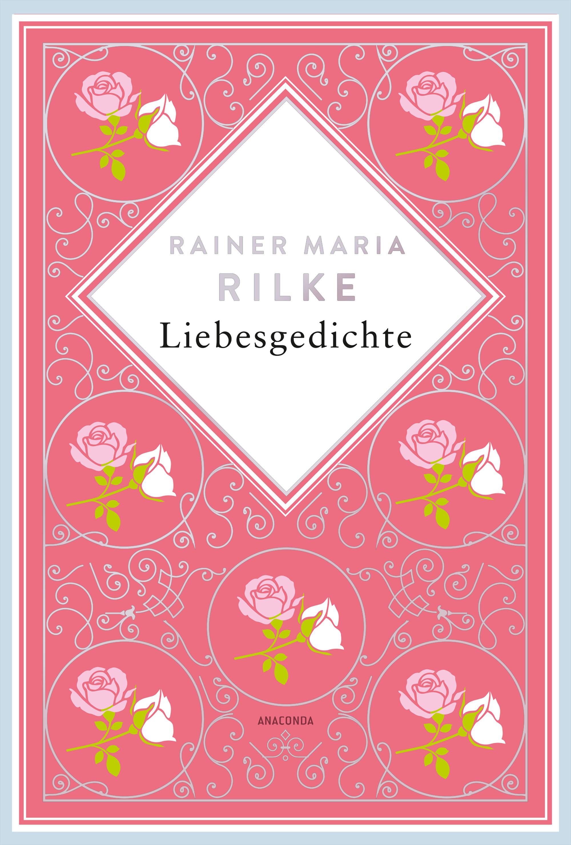 Vorderes Coverbild Rainer Maria Rilke, Liebesgedichte. Schmuckausgabe mit Silberprägung