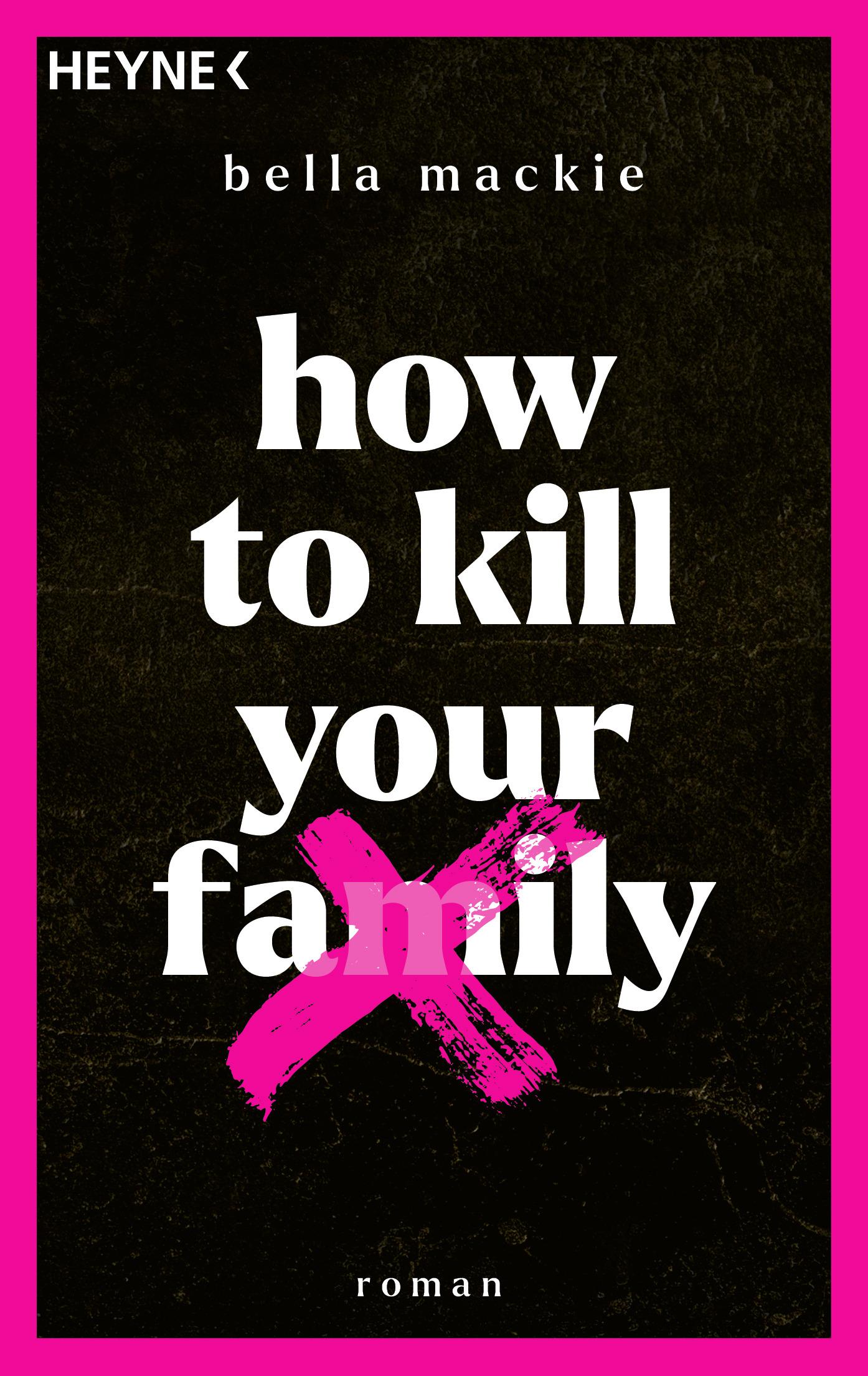 Vorderes Coverbild How to kill your family