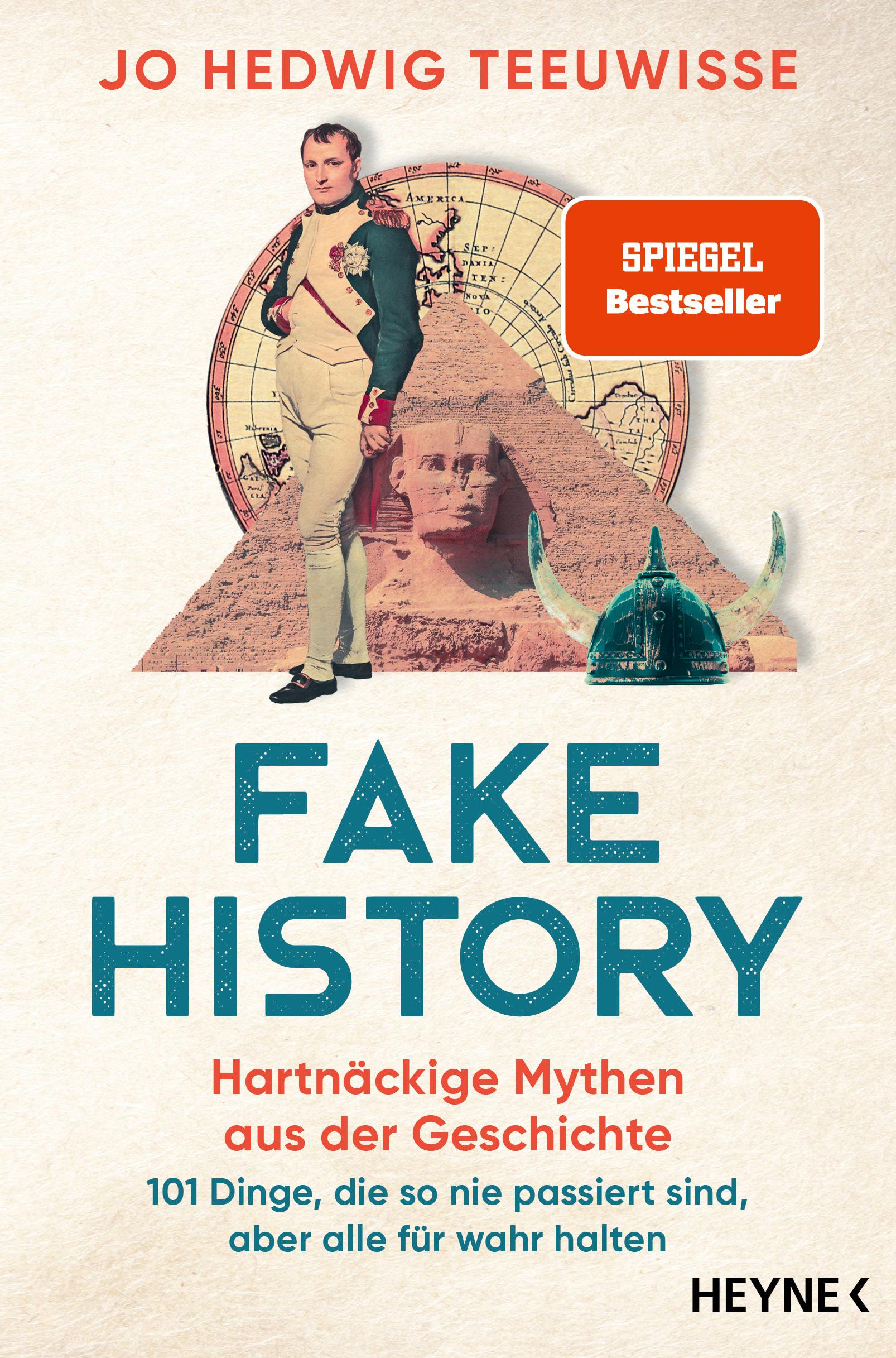Vorderes Coverbild Fake History - Hartnäckige Mythen aus der Geschichte