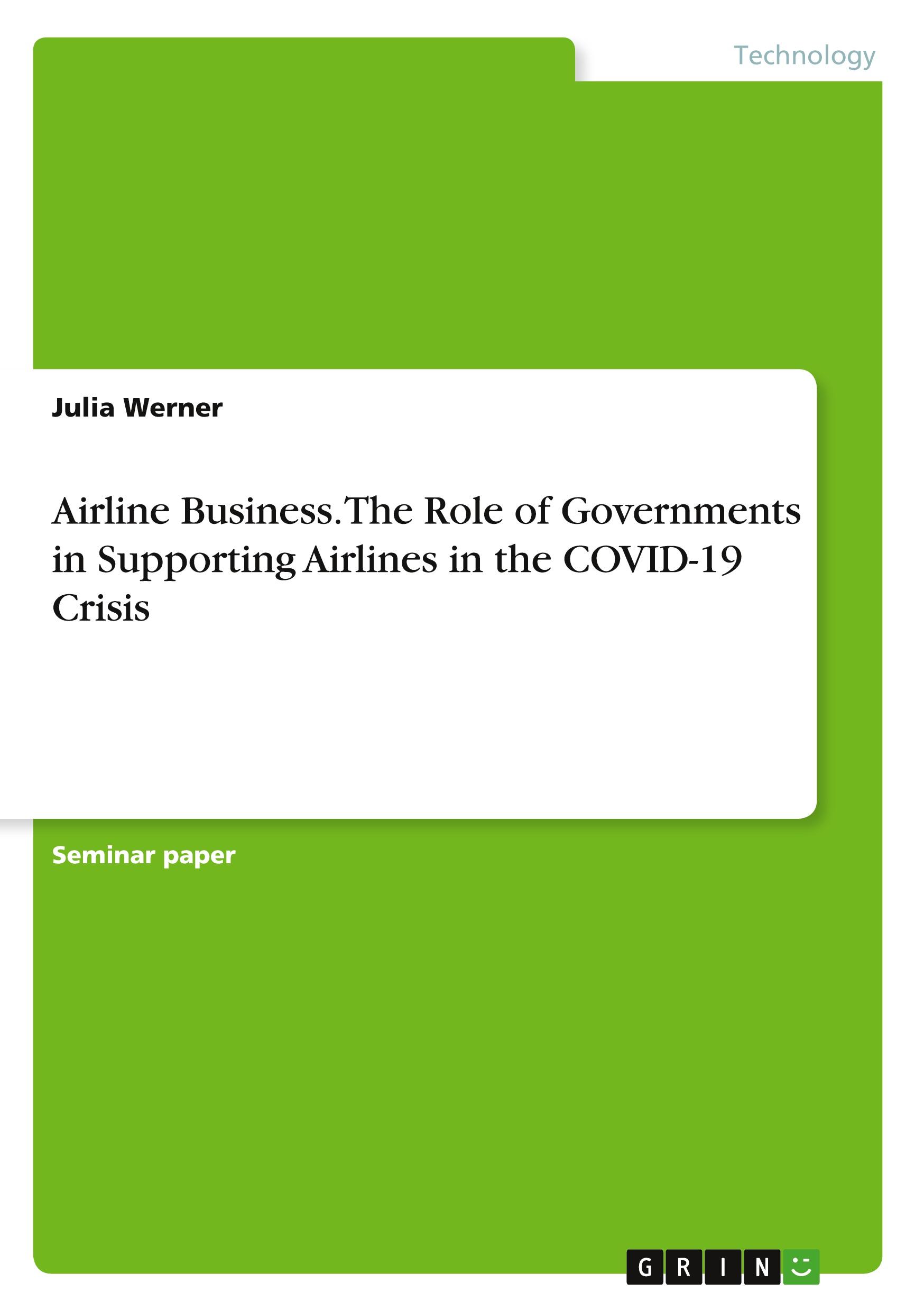 Vorderes Coverbild Airline Business. The Role of Governments in Supporting Airlines in the COVID-19 Crisis