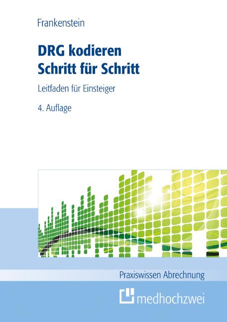 Vorderes Coverbild DRG kodieren Schritt für Schritt