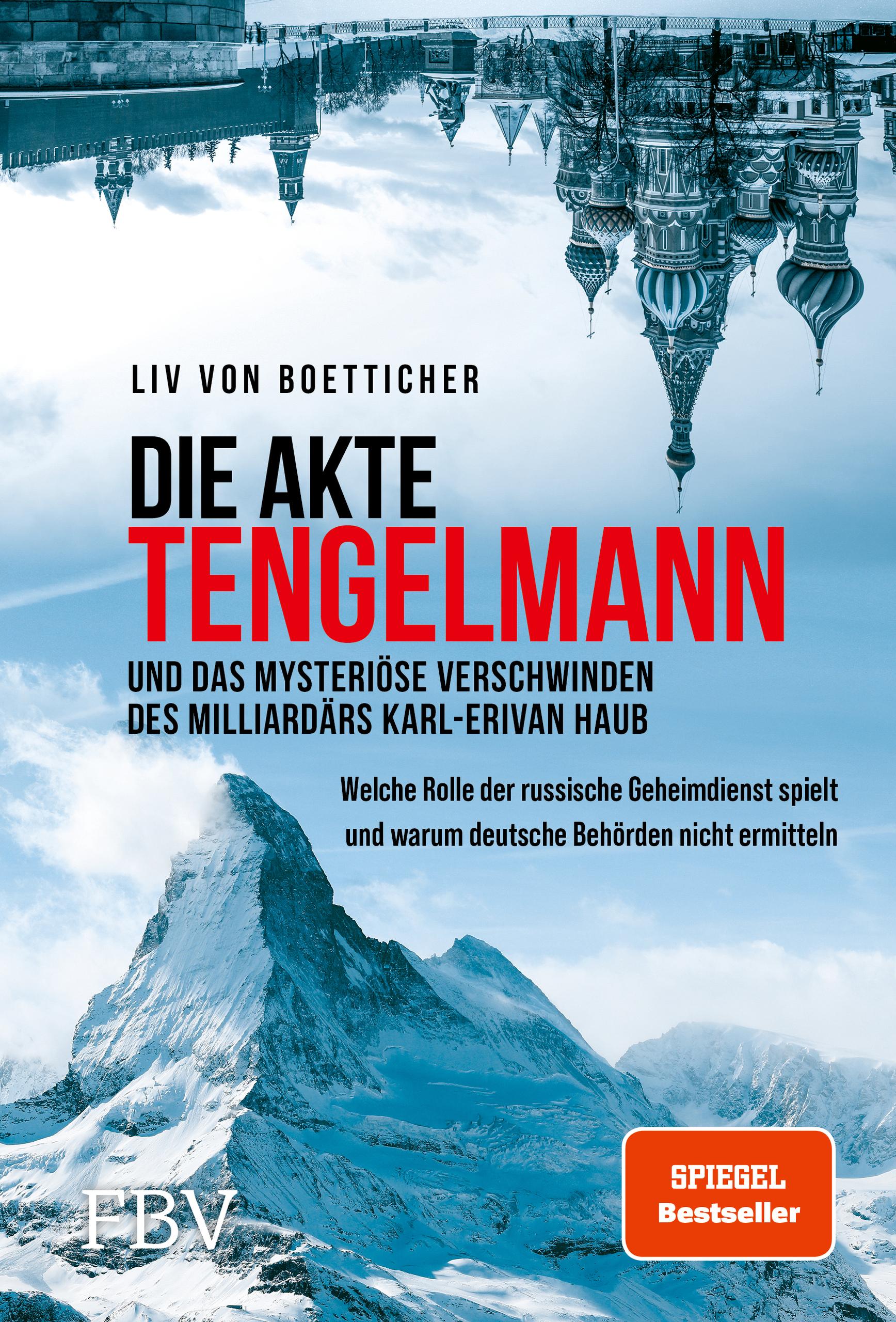 Vorderes Coverbild Die Akte Tengelmann und das mysteriöse Verschwinden des Milliardärs Karl-Erivan Haub