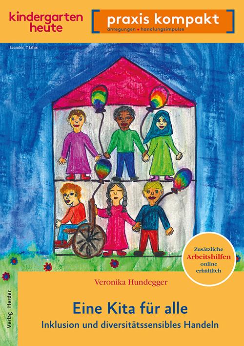 Vorderes Coverbild Eine Kita für alle. Inklusion und diversitätssensibles Handeln