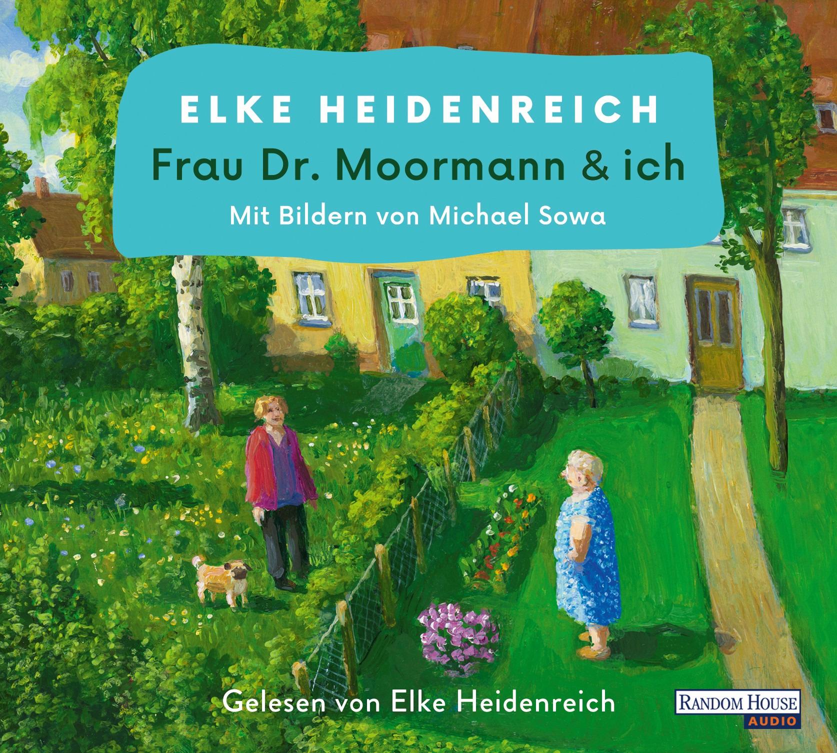 Vorderes Coverbild Frau Dr. Moormann & ich