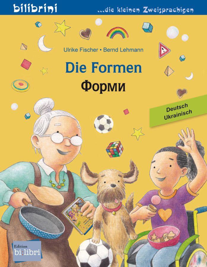 Vorderes Coverbild Die Formen (Deutsch-Ukrainisch)