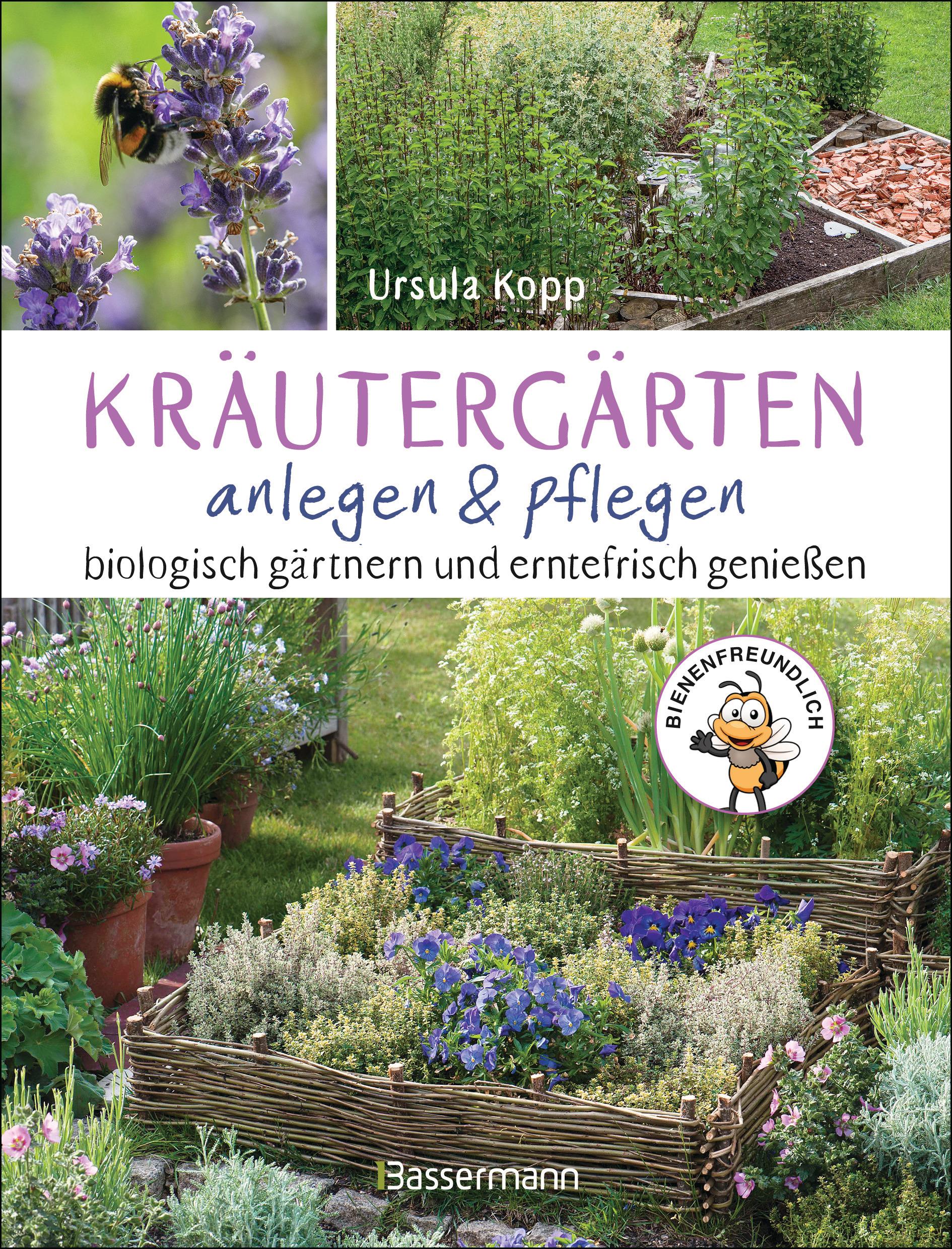 Vorderes Coverbild Kräutergärten anlegen und pflegen. Biologisch gärtnern und genießen