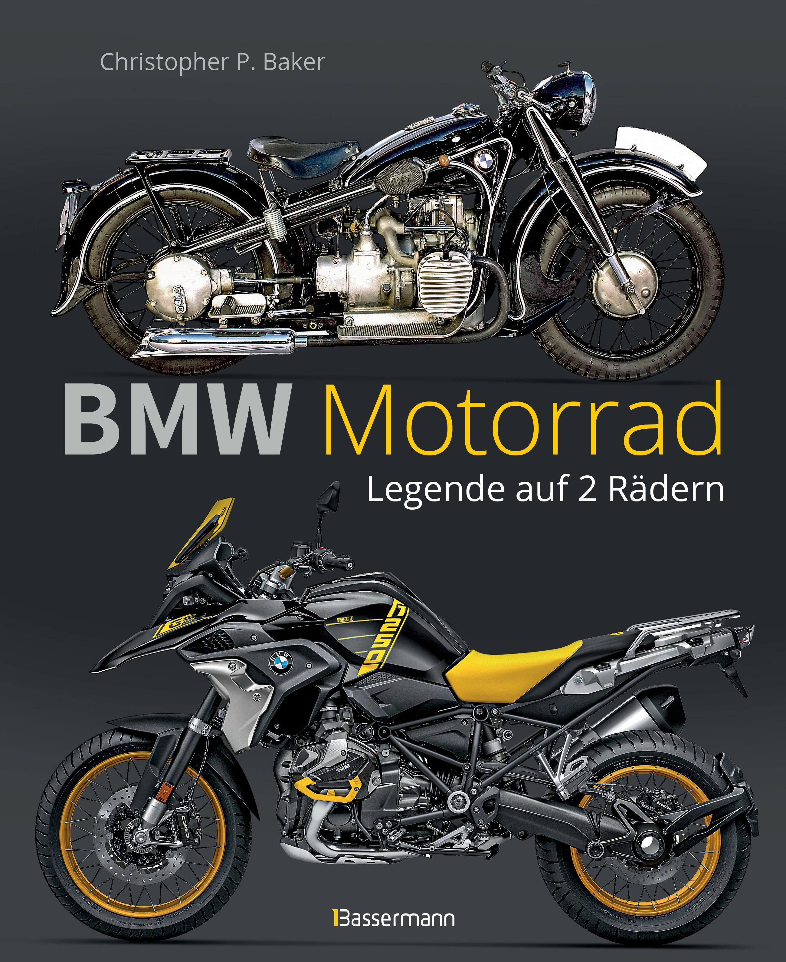 Vorderes Coverbild BMW Motorrad. Legende auf 2 Rädern seit 100 Jahren