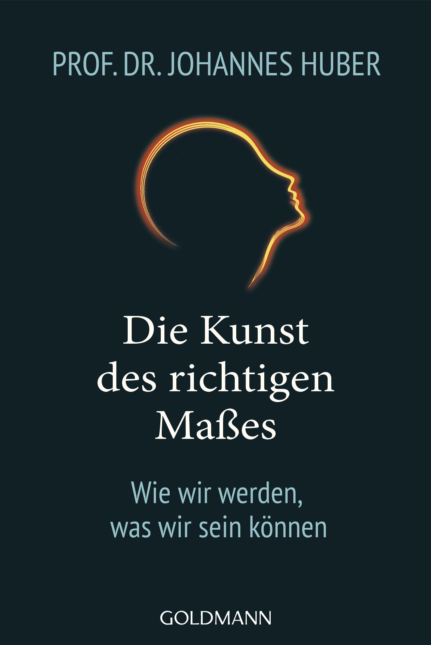 Vorderes Coverbild Die Kunst des richtigen Maßes