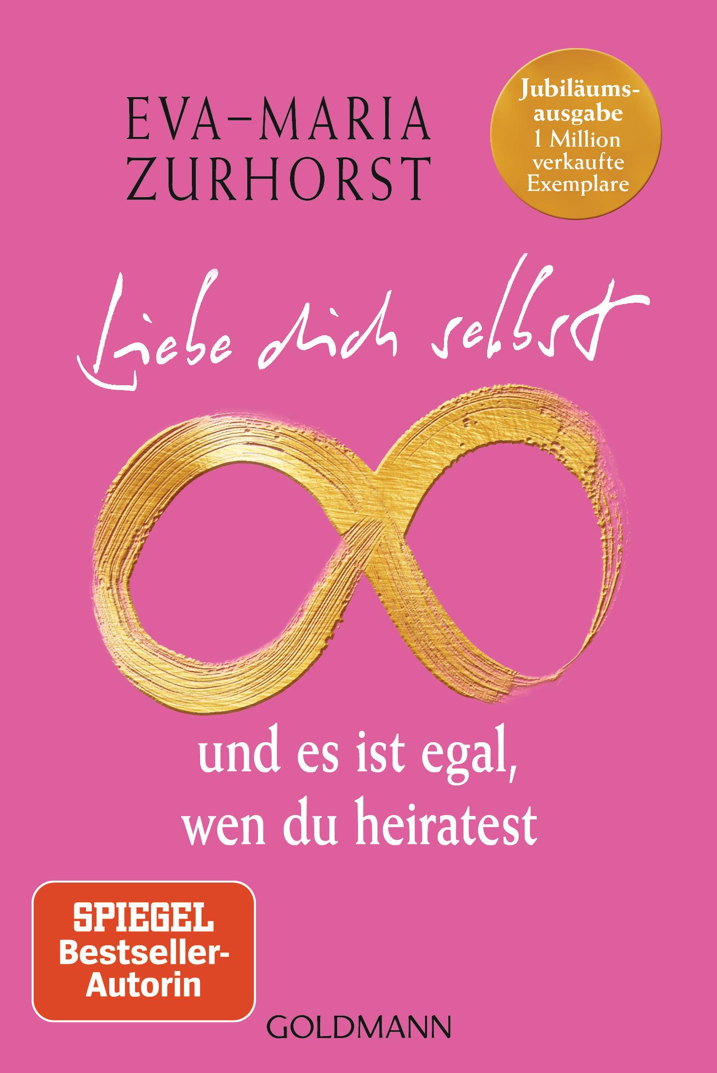 Vorderes Coverbild Liebe dich selbst und es ist egal, wen du heiratest