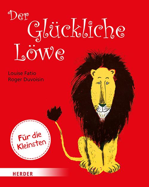 Vorderes Coverbild Der Glückliche Löwe (Pappbilderbuch)