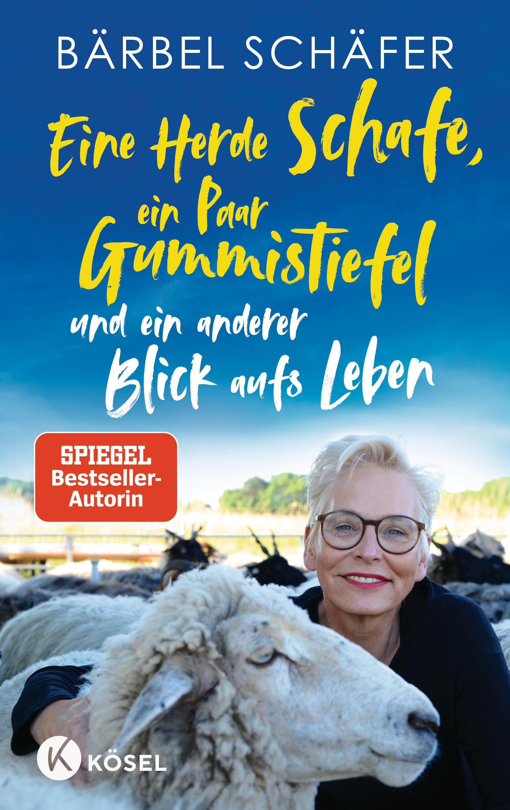 Vorderes Coverbild Eine Herde Schafe, ein Paar Gummistiefel und ein anderer Blick aufs Leben