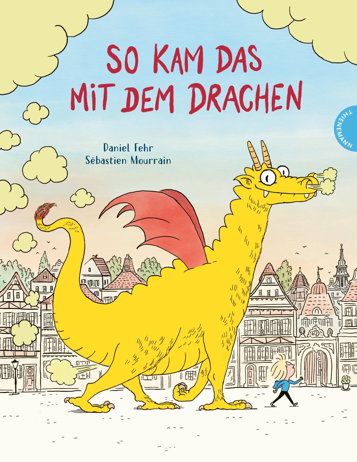 Vorderes Coverbild So kam das mit dem Drachen