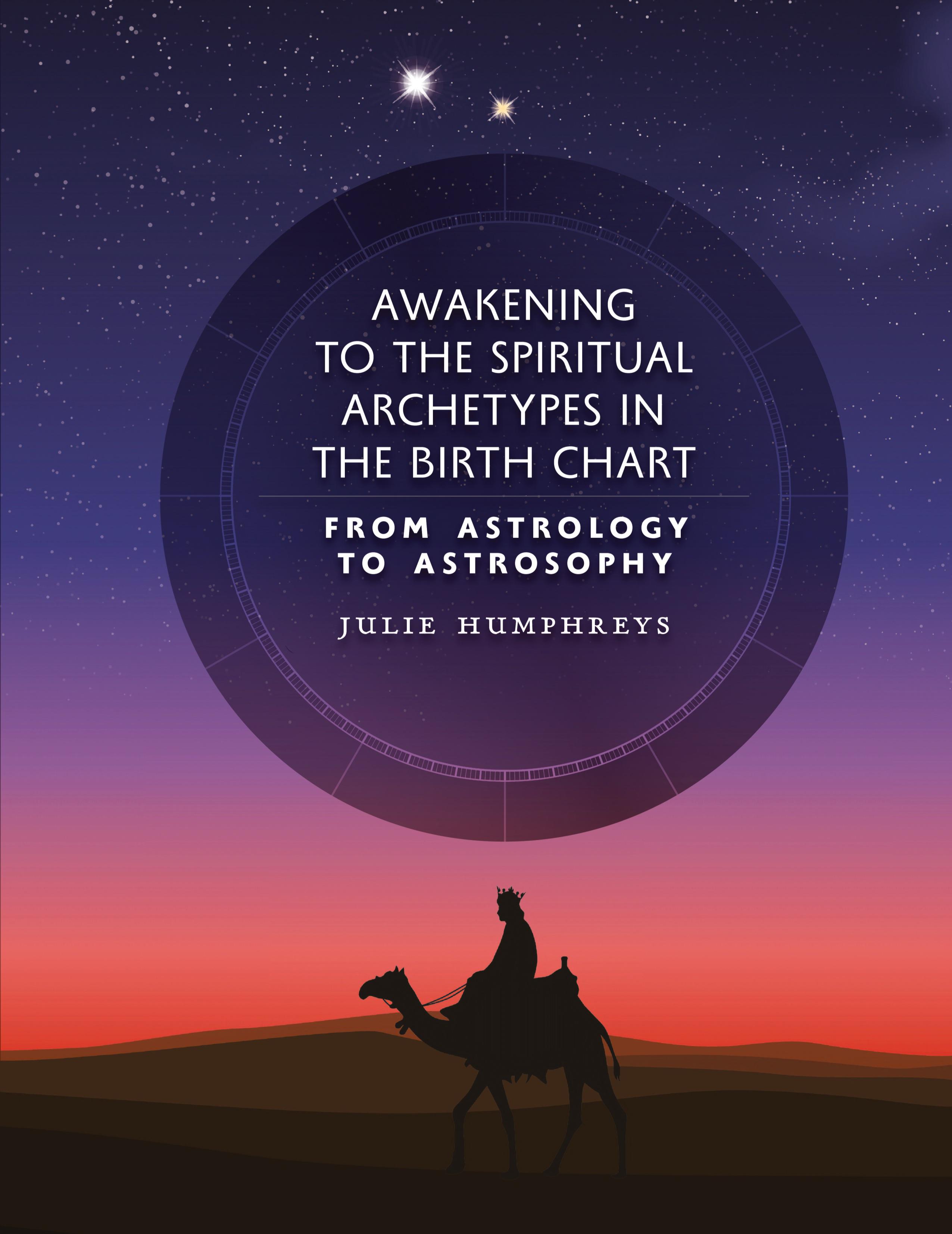 Vorderes Coverbild Awakening to the Spiritual Archetypes in the Birth Chart