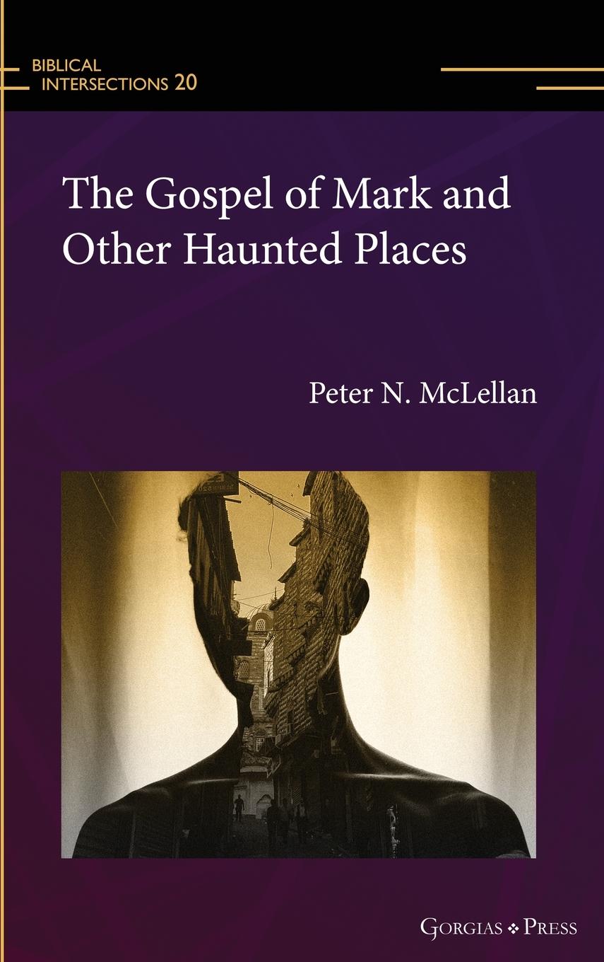 Vorderes Coverbild The Gospel of Mark and Other Haunted Places