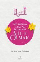 Vorderes Coverbild Hz. Fatima ve Hz. Ali Ikliminde Aile Olmak