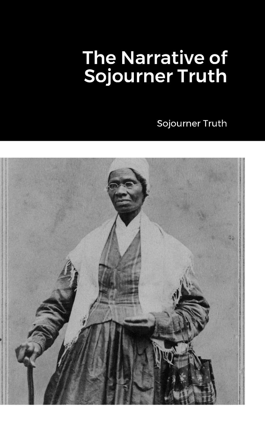 Vorderes Coverbild The Narrative of Sojourner Truth