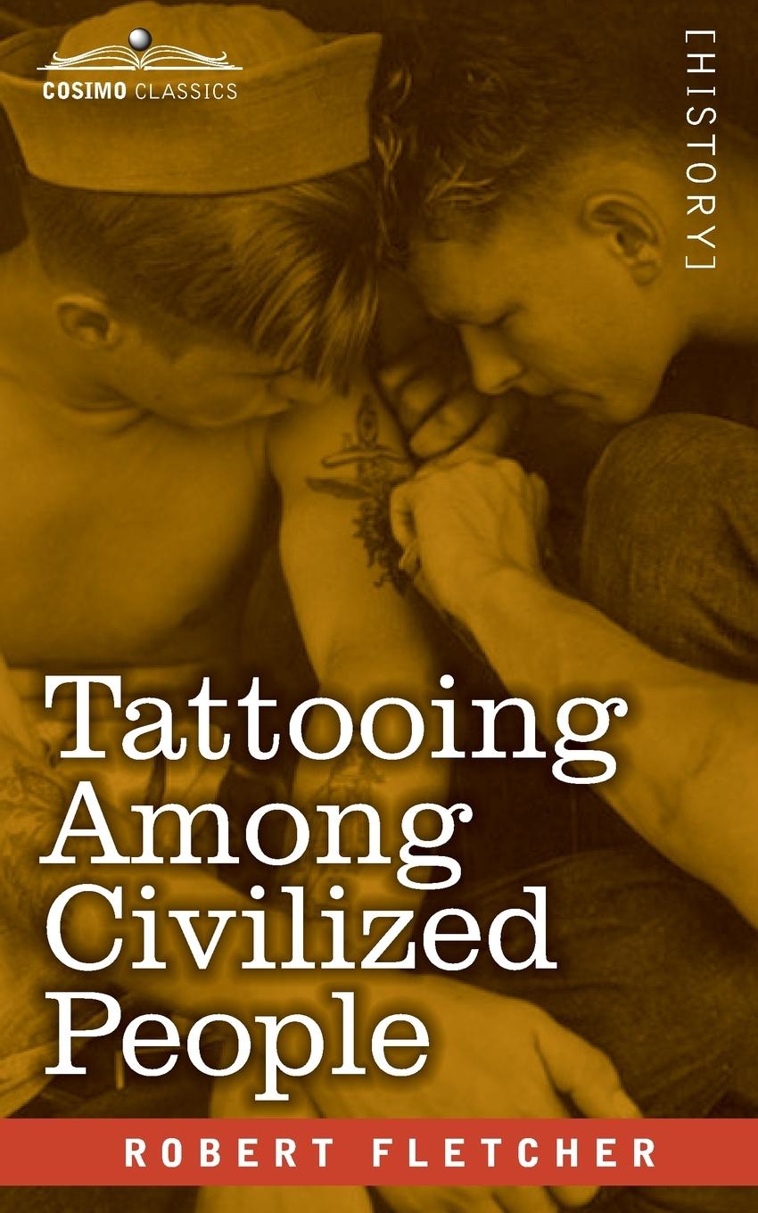Vorderes Coverbild Tattooing Among Civilized People