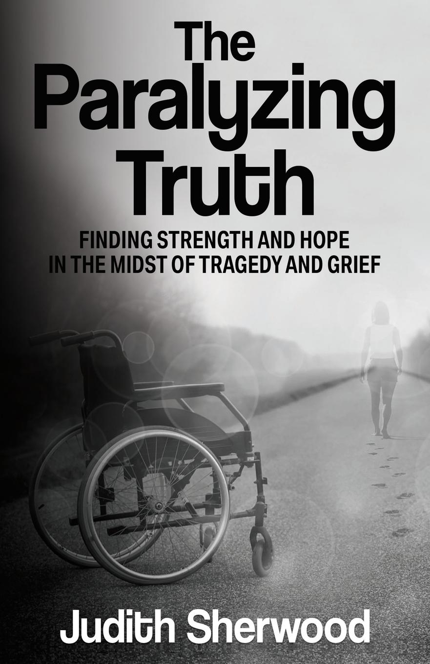 Vorderes Coverbild The Paralyzing Truth